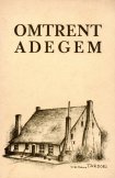 <font color='red'>NIEUW !</font>   Omtrent Adegem